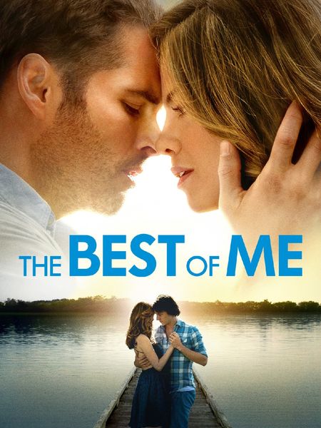 Nicholas Sparks’ The Best of Me: A Story of Love, Loss, and Reunion