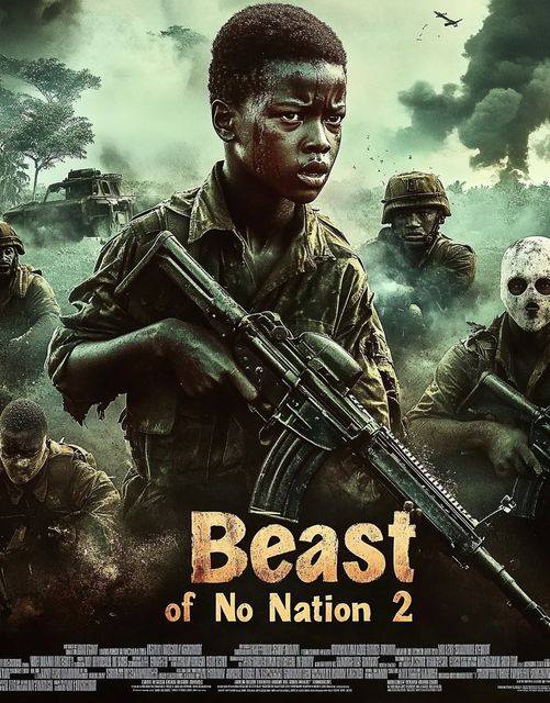 Beasts of No Nation 2 (2025) – A Journey of Redemption Amid Chaos