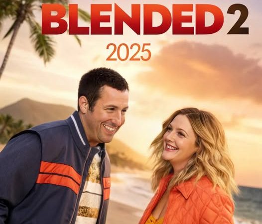 Blended 2 (2025): Is It Happeningc