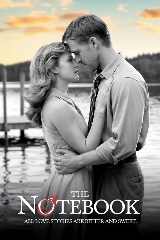 The Notebook – A Timeless Love Story